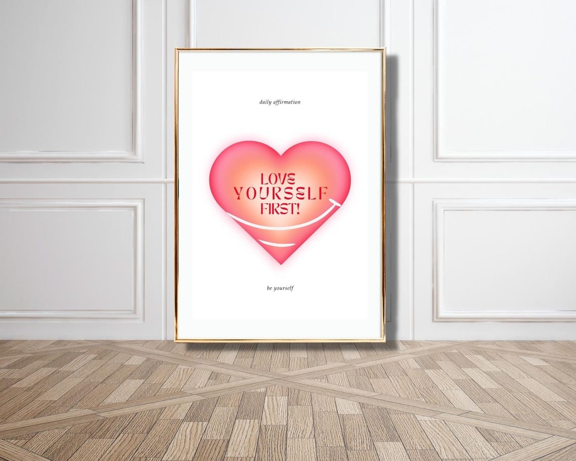 Love Yourself First Gradient Heart Daily Affirmation Pink Poster