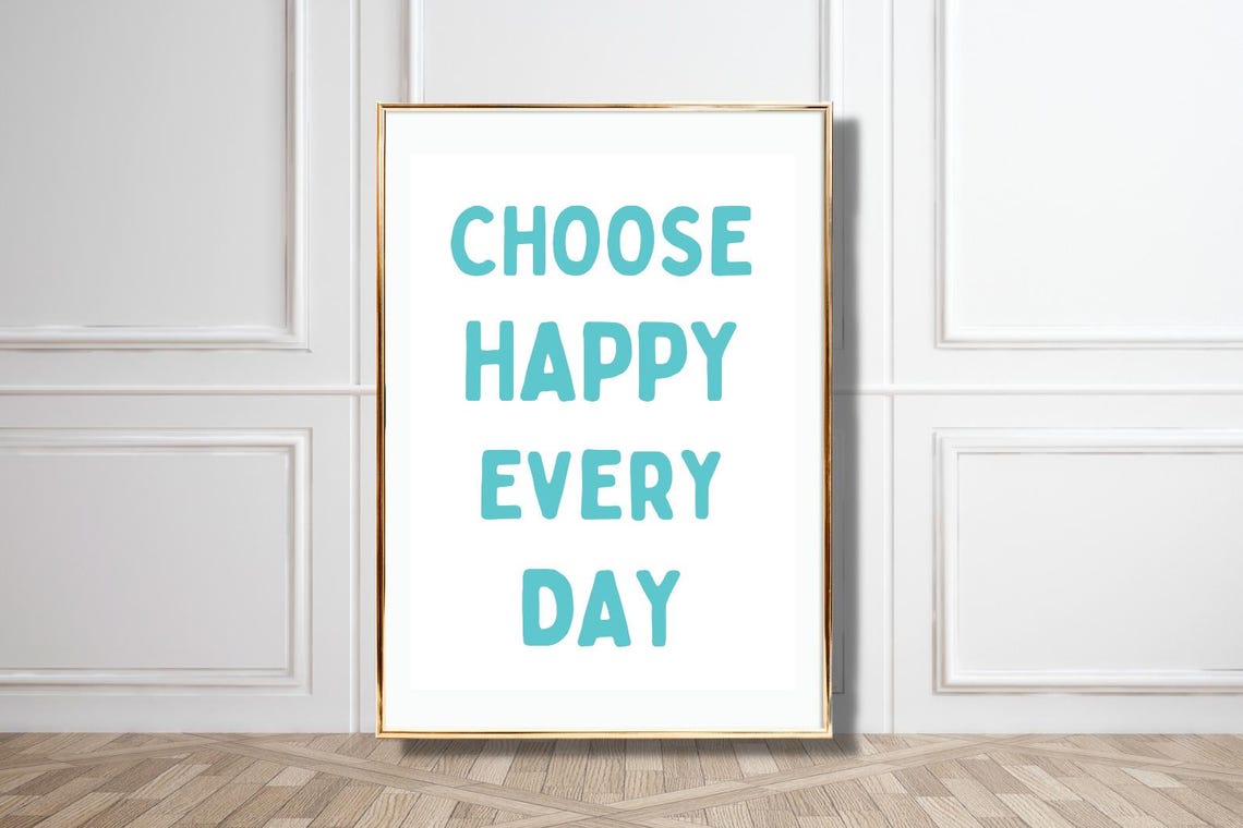 Choose Happy Every Day Turquoise White Minimalist Positive Poster