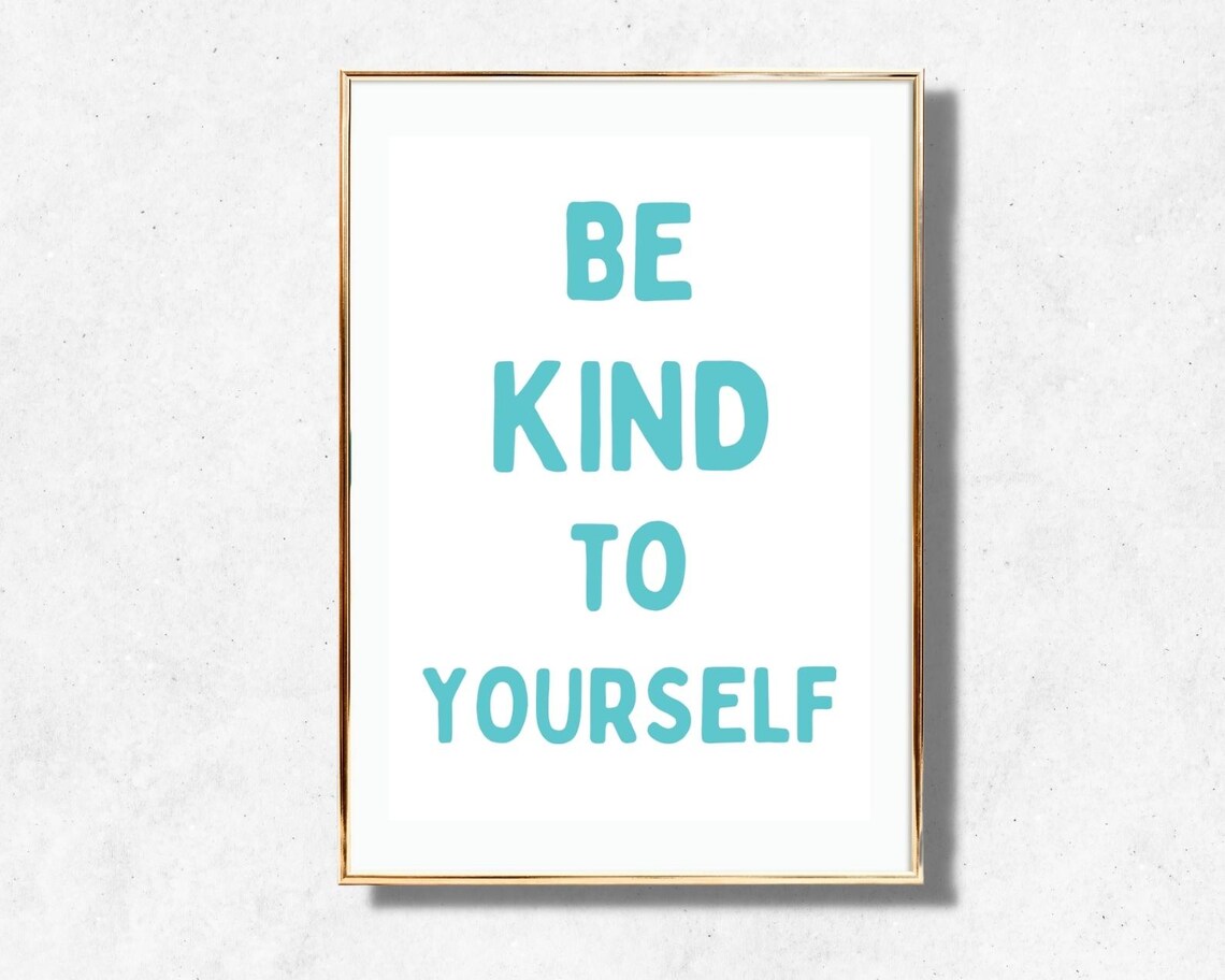 Be Kind To Yourself Turquoise Retro Typography Quote Uplifting Minimalist Poster - Image 4
