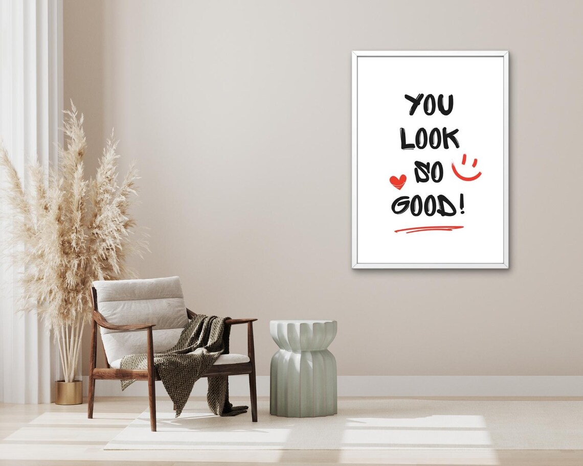 You Look So Good Quote Brush Lettering Smile Heart Happy Poster - Image 3