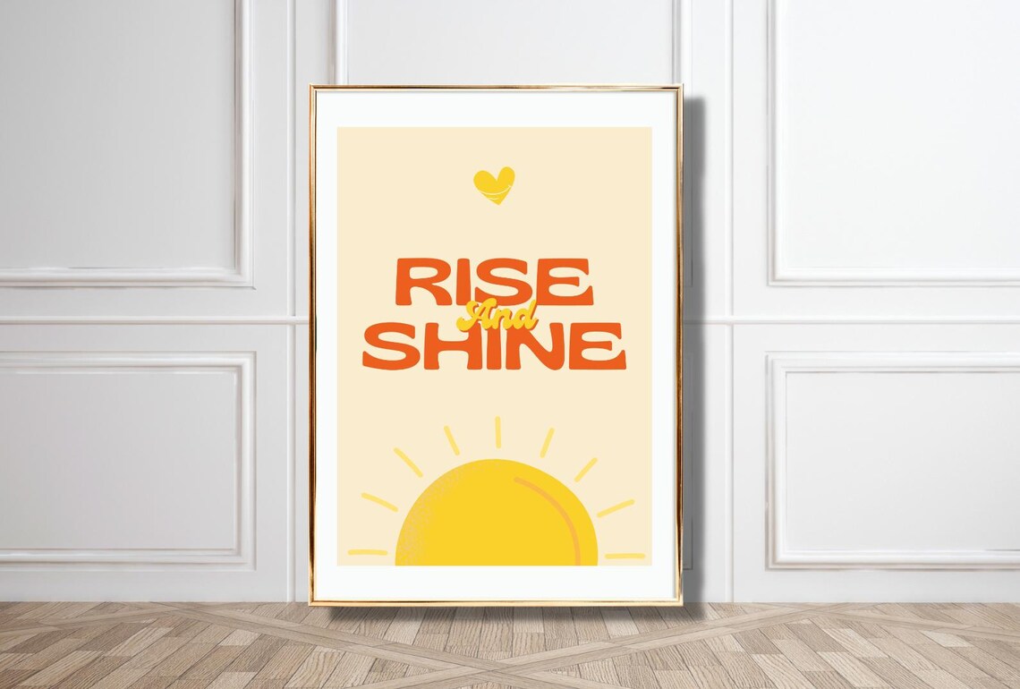 Rise And Shine Sunrise Yellow Orange Retro Morning Quote Poster