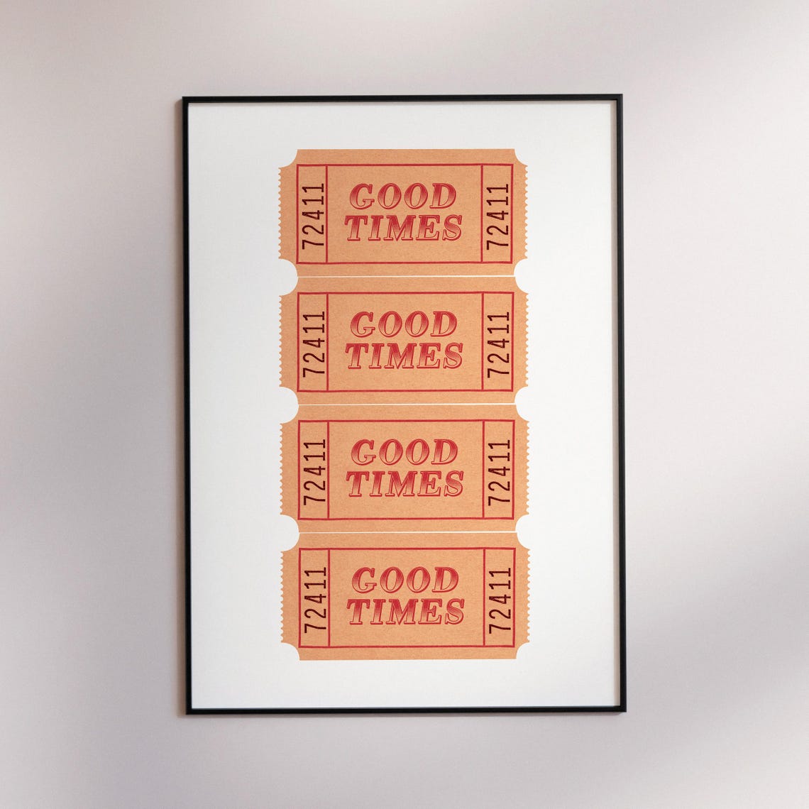 Good Times Retro Ticket Stubs Poster Vintage Carnival Wall Decor