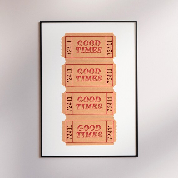 Good Times Retro Ticket Stubs Poster Vintage Carnival Wall Decor