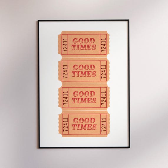 Good Times Ticket Trendy Retro Wall Art Bar Cart Decor Preppy College Apartment Print