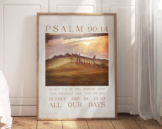 Psalm 90:14 Rejoice And Be Glad Golden Landscape Scripture Quote Poster
