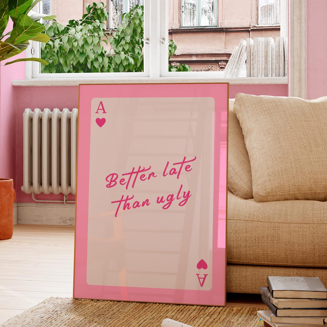 Better Late Than Ugly Poster Teen Girl Room Decor Wall Art For Girls Pink Prints Girly Bedroom Makeup Quote Print