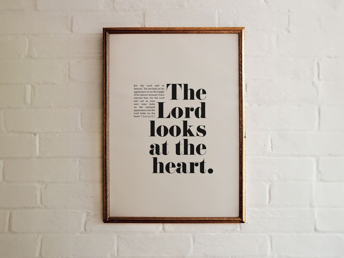 1 Samuel 16 7 The Lord Looks At The Heart Bold Serif Bible Poster - Image 5