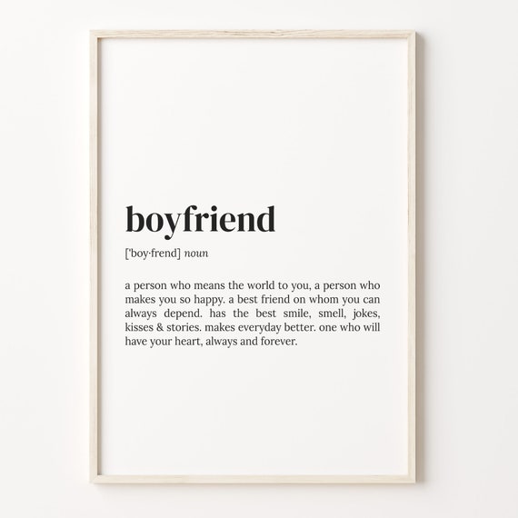 Boyfriend Definition Print Dictionary Poster Quote Wall Art Boyfriend Funny Art Boyfriend Gift Gift For Boyfriend C17 54