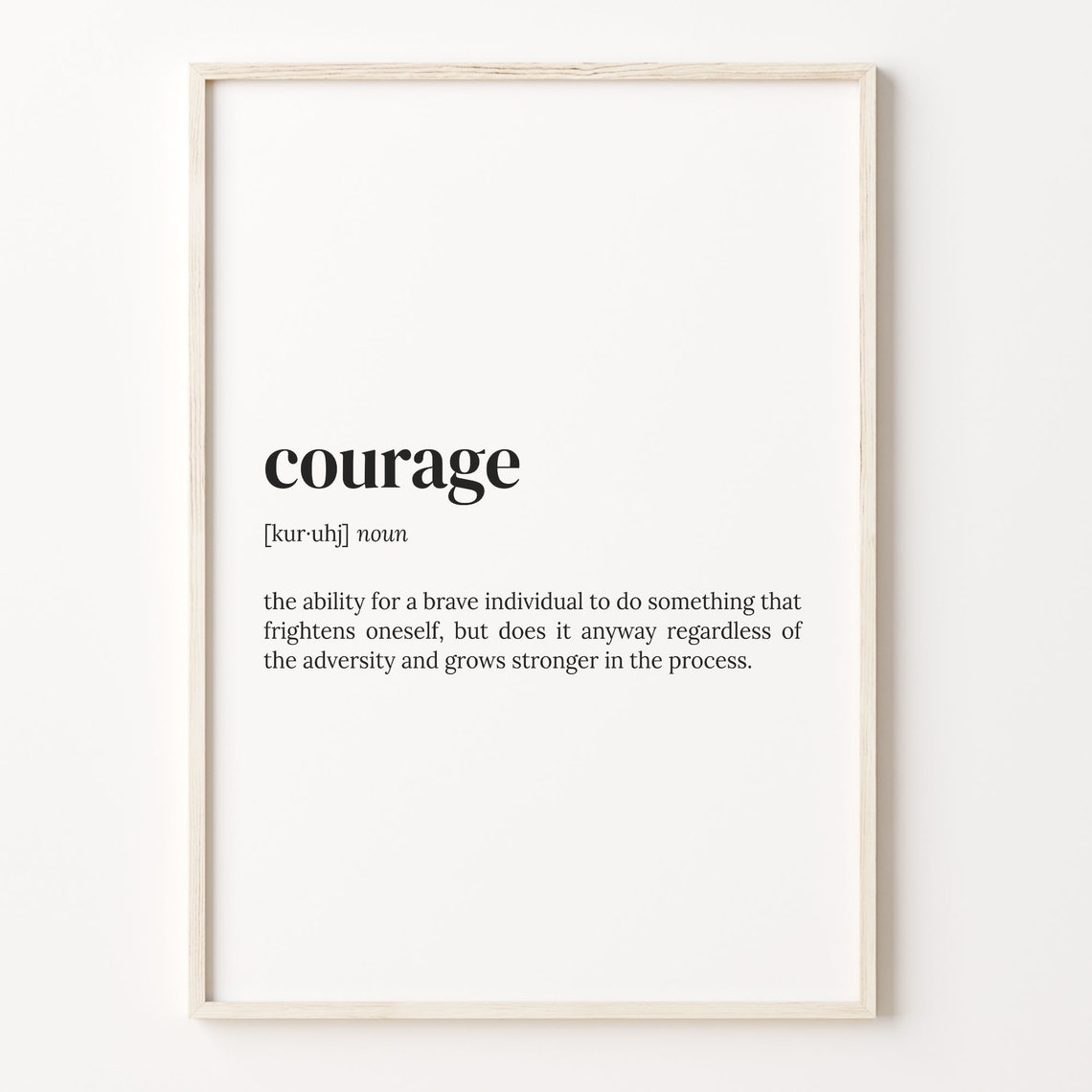Courage Dictionary Definition Inspirational Brave Quote Wall Art