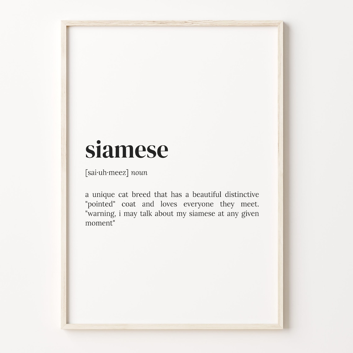 Siamese Dictionary Definition Funny Cat Breed Quote Typography Art Poster