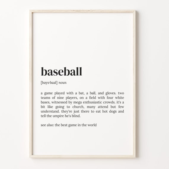 Baseball Definition Print Dictionary Poster Quote Wall Art Baseball Lover Gift Gift For Brother Gift For Dad C17 27