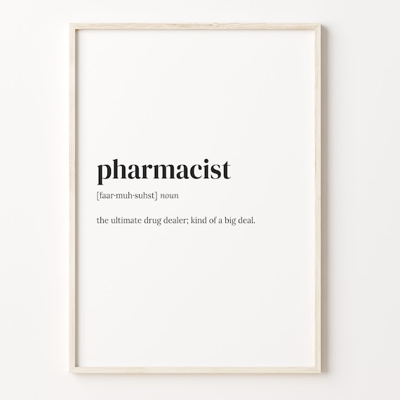 Pharmacist Definition Print Funny Pharmacy Quote Gift For Pharmacists