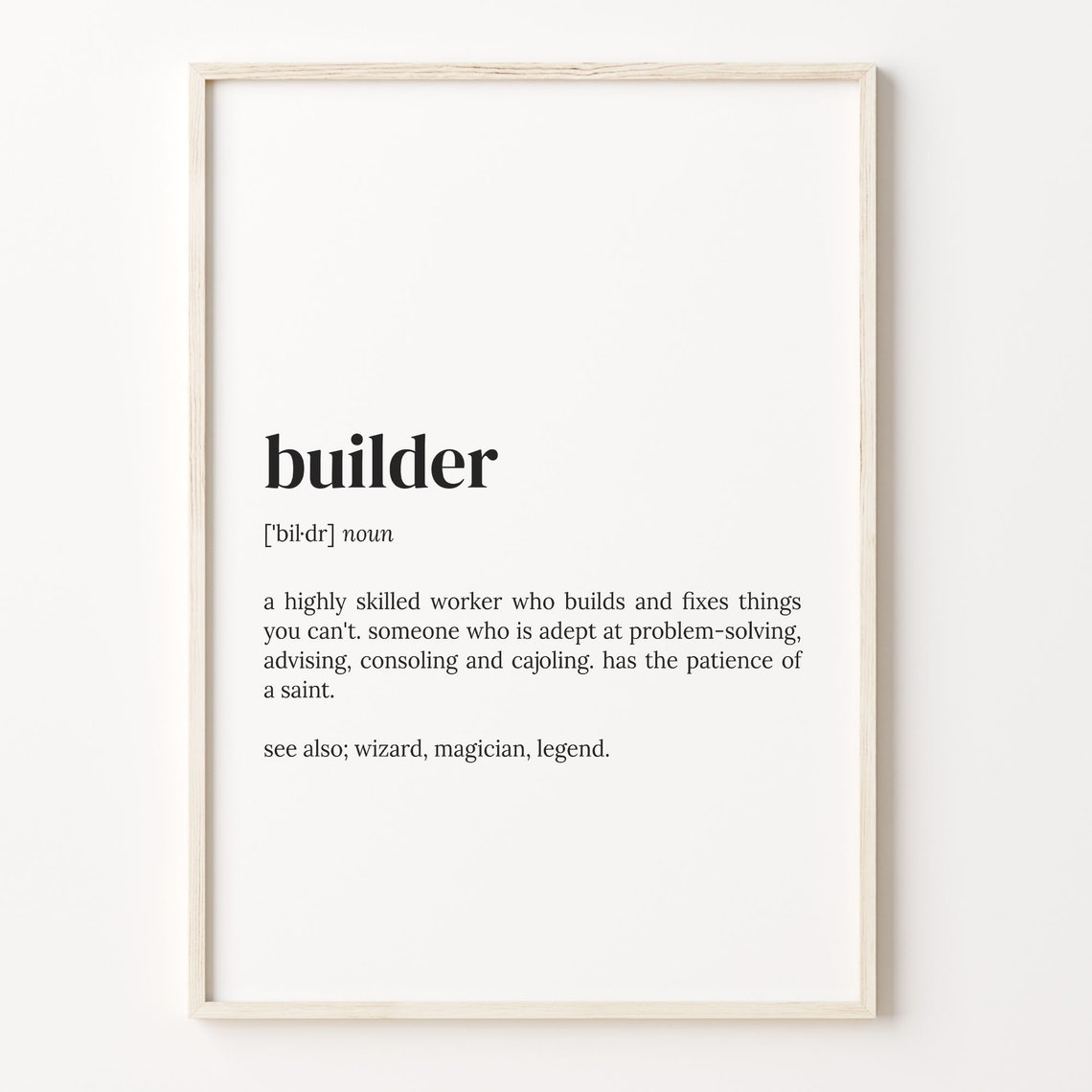 Builder Definition Print Dictionary Poster Quote Wall Art Gift For Builder Craftsman Gift Builder Funny Gift Gift For Women C17 59