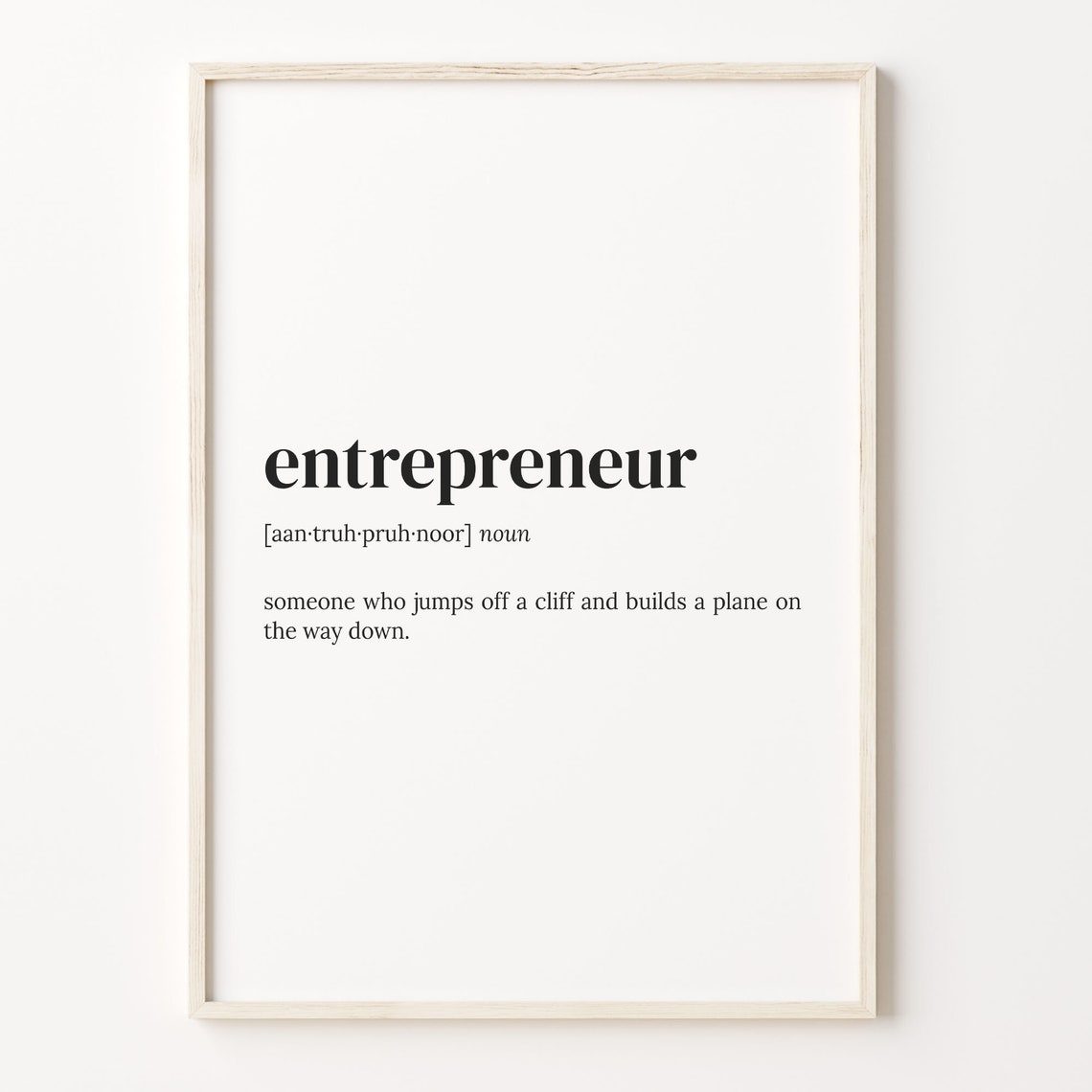 Entrepreneur Definition Quote Minimalist Typography Gift Print