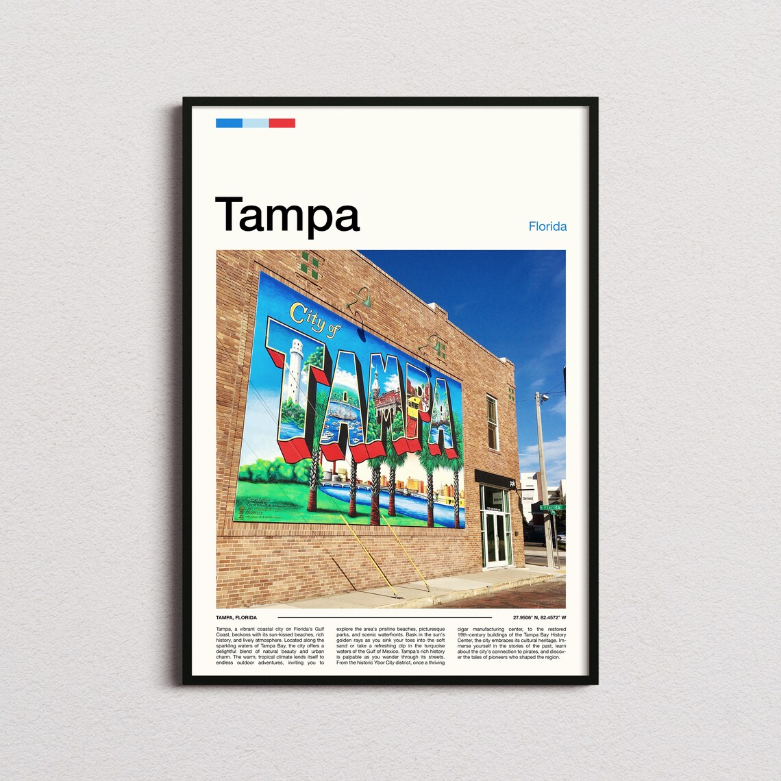 Tampa Florida City of Tampa Mural Brick Wall Street Art Photo Poster