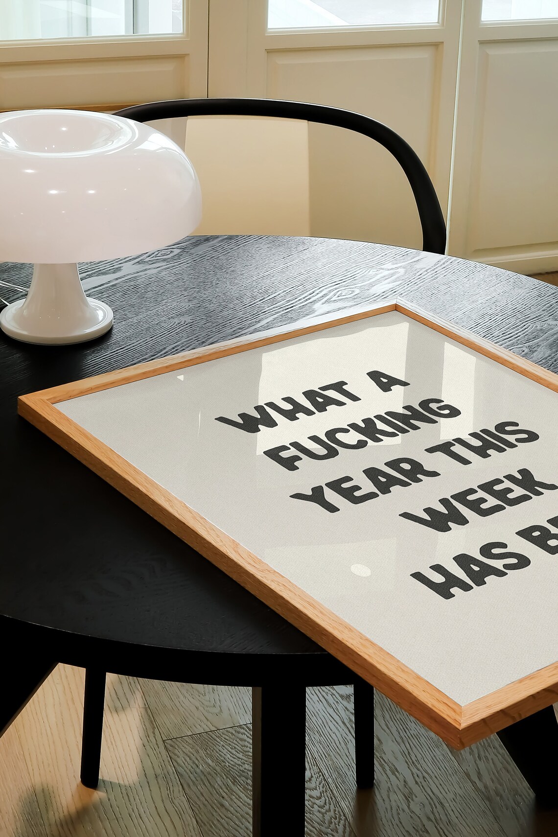 What A Fucking Year This Week Has Been Quote Print - Image 3