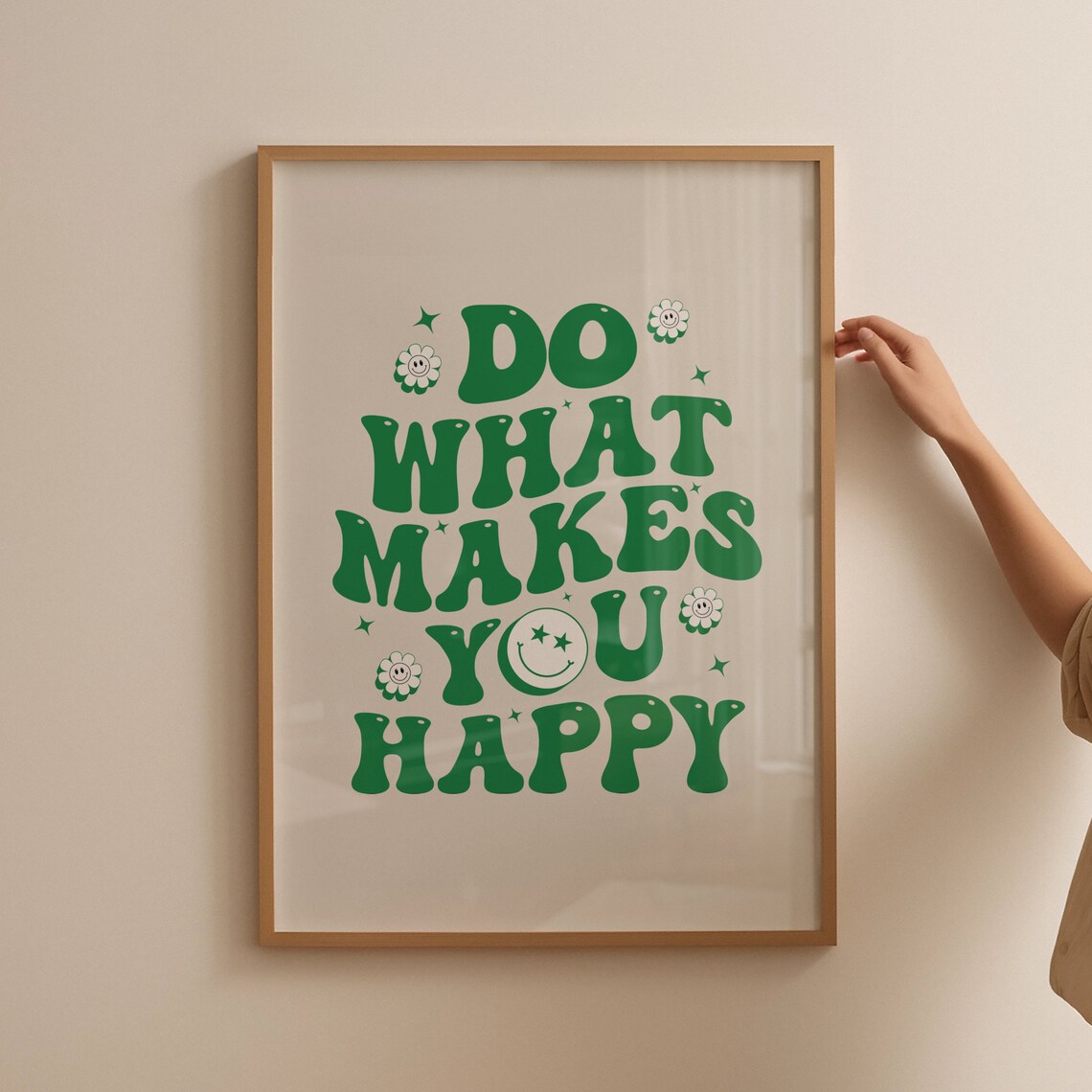 Do What Makes You Happy Bold Green Groovy Retro Lettering Poster