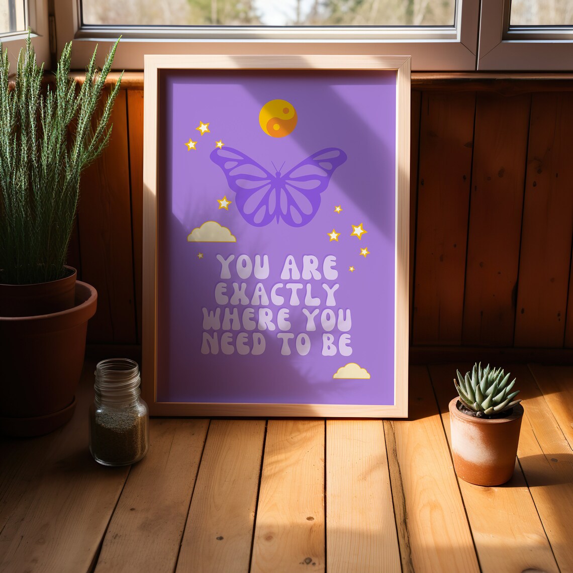 You Are Exactly Where You Need To Be Butterfly Celestial Quote Poster - Image 2