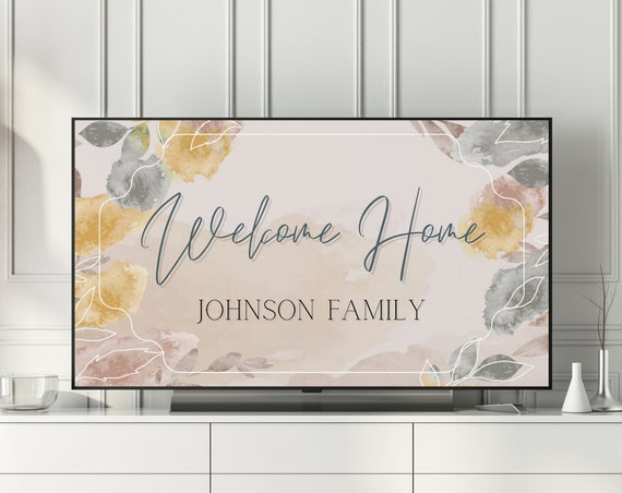 Custom Name Frame Tv Art Personalized Welcome Home Message For Party Or Special Event Host Nature Decor Airbnb Sign