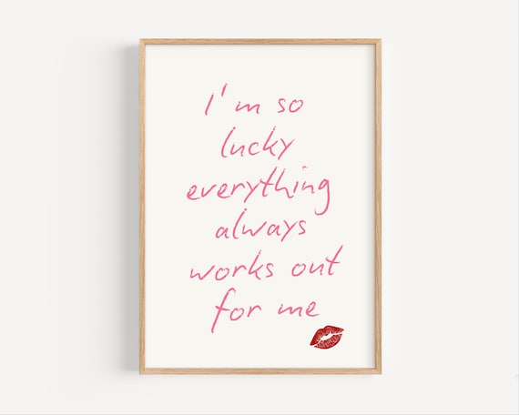 Lucky Girl Syndrome Poster Trendy Dorm Wall Art