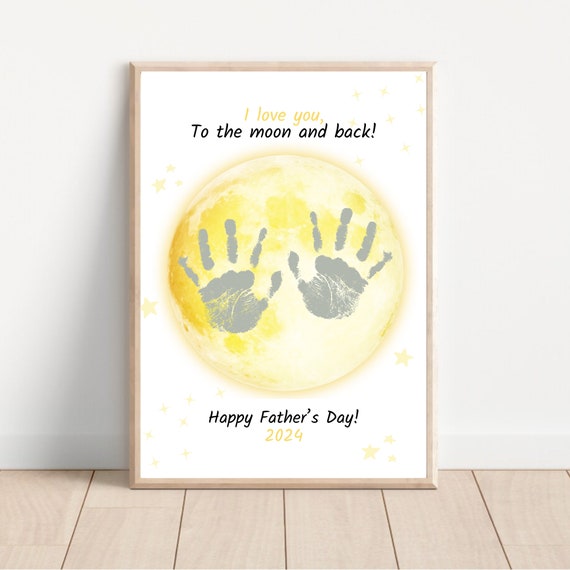 Love You Moon And Back Fathers Day Card Handprint Footprint Art Craft Diy Card Gift Keepsake Keepsake Memory Diy Card Print