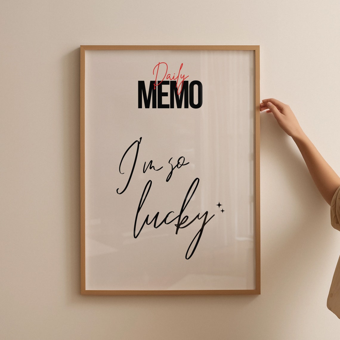 Daily Memo Im So Lucky Chic Affirmation Typography Quote Poster