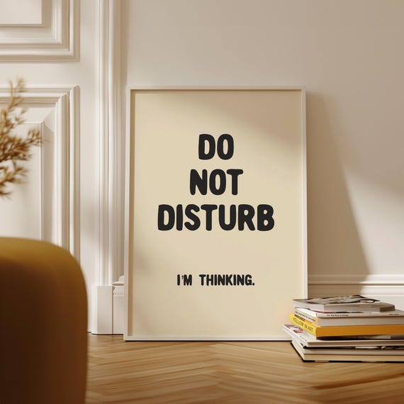Do Not Disturb Sign Print Bedroom Wall Art Funny Dorm Quote Poster Trendy Neutral Cute Apartment Modern Living Room Decor Gift