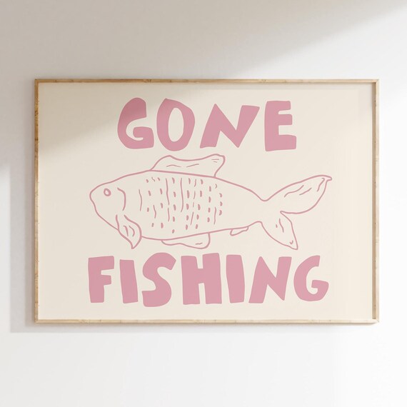 Gone Fishing Pink Soft Letters Fish Doodle Funny Outdoors Quote Poster