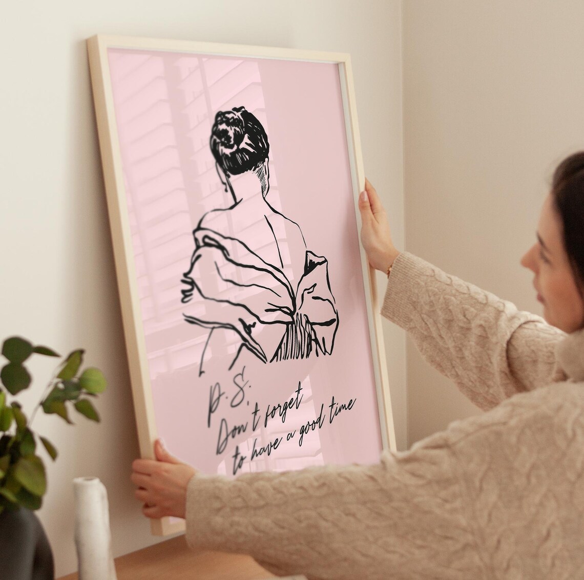 PS Dont Forget To Have A Good Time Pink Fashion Illustration Poster - Image 4