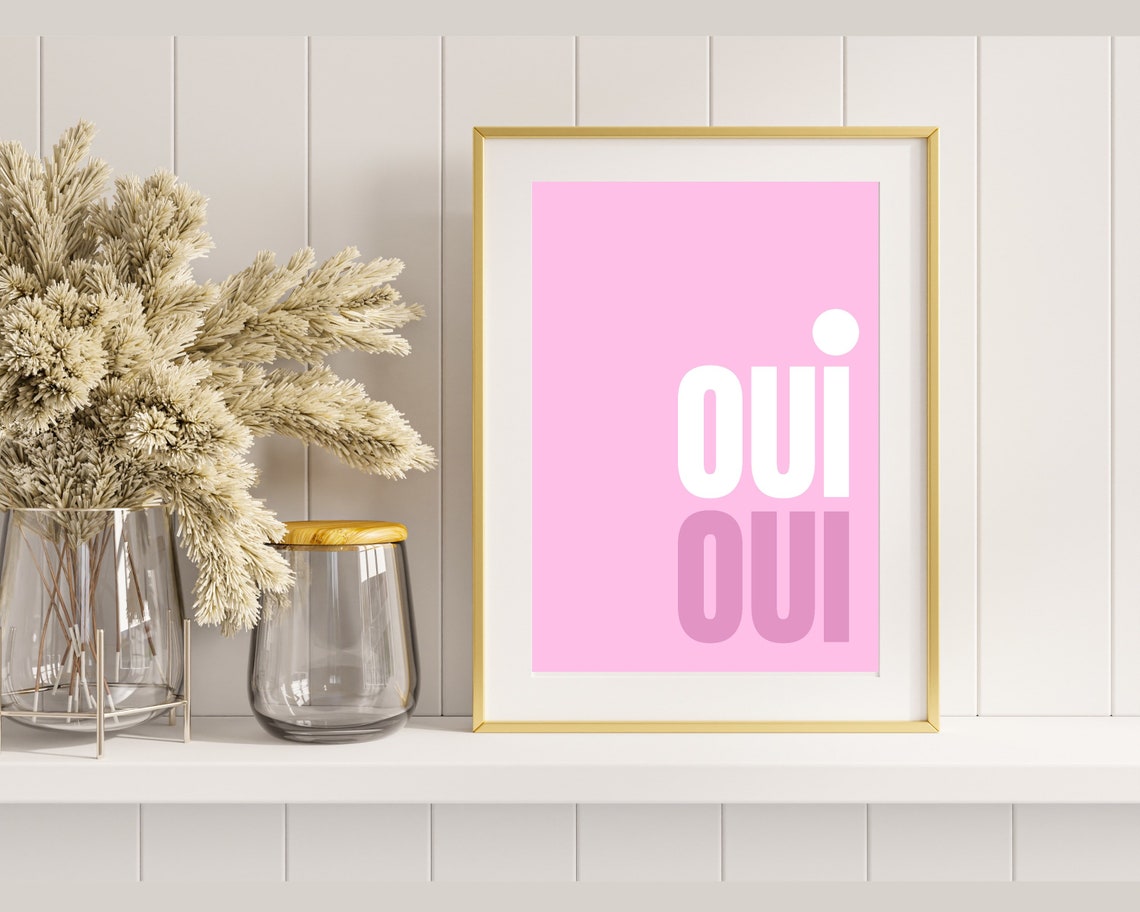Oui Oui Typography Poster In White And Deep Pink On A Pink Wall - Image 3