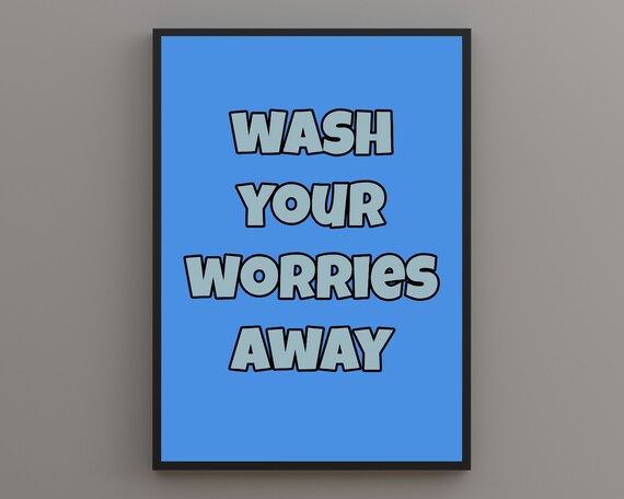 Blue Bathroom Prints Wash Your Worries Away Print Quote Print Retro Prints Boho Quotes Boho Wall Art Gallery Wall Typography