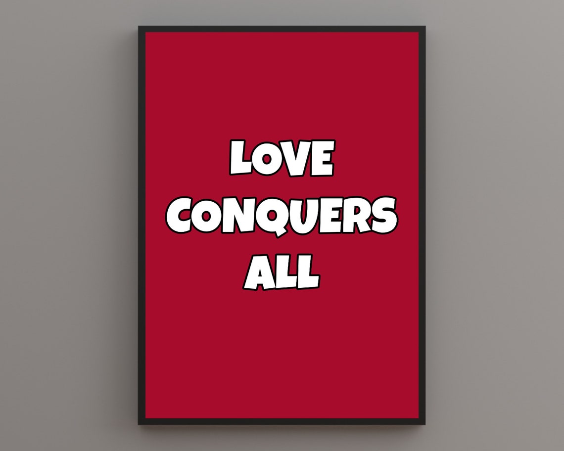 Love Conquers All Red Motivational Quote Bold Typography Poster