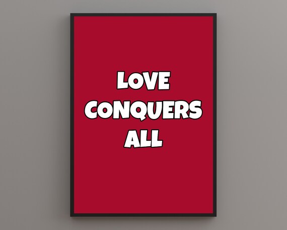 Love Conquers All Quote Print Retro Print Boho Quote Boho Wall Art Typographic Art Gallery Wall Colourful Print
