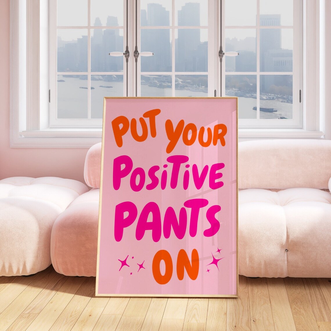 Put Your Positive Pants On Quote Print, Funky Dorm - Image 2