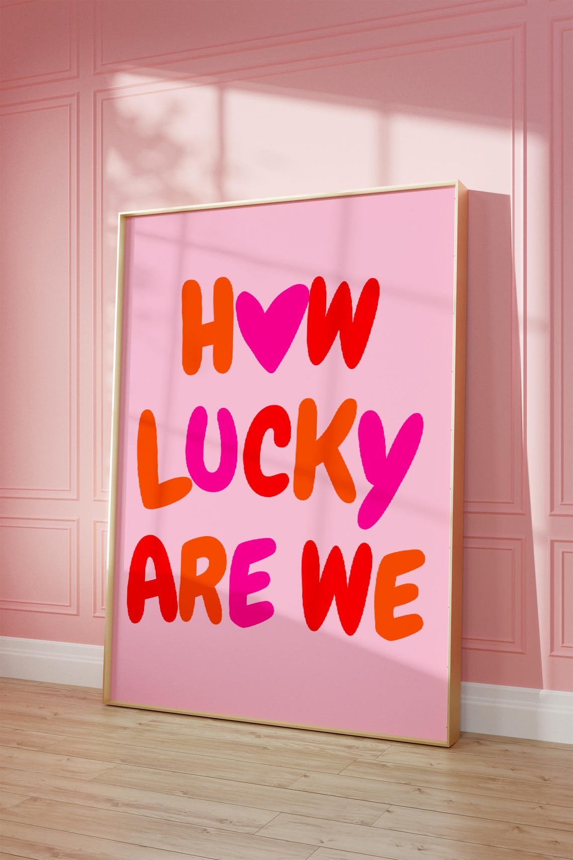 How Lucky Are We Heart Retro Multicolor Pink Quote Poster Decor - Image 2