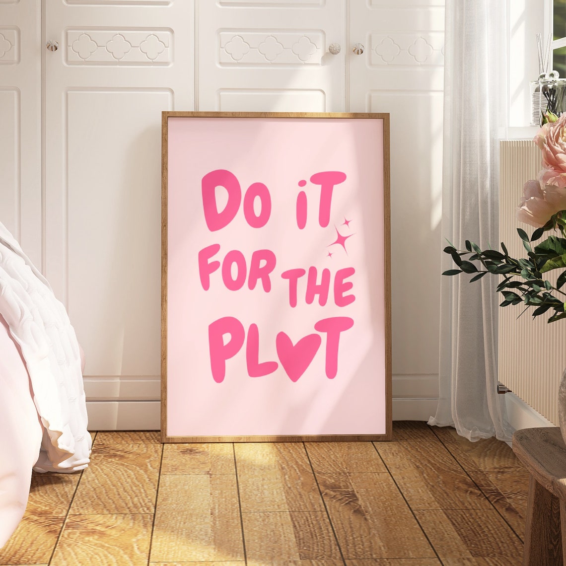 Do It For The Plot Print Pink Retro Poster Pink Trendy Wall Art Apartment Aesthetic Wall Art Girly Art Affirmation Poster - Image 3