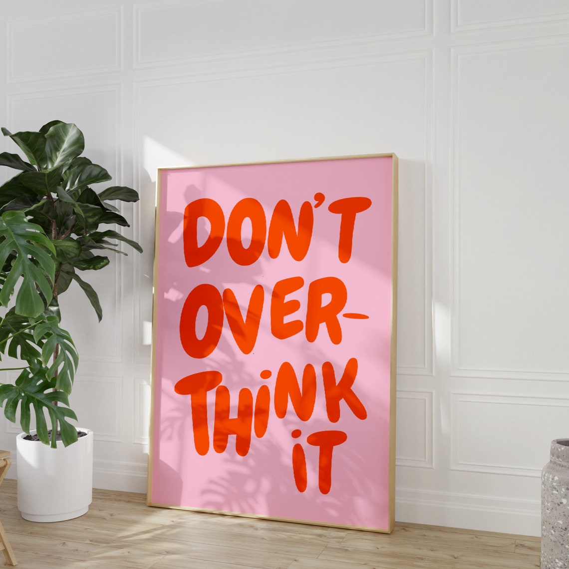 Dont Overthink It Quote Print Girly Pink Preppy Dorm Room Art Maximalist Inspirational Wall Art Motivational Typography Print - Image 3
