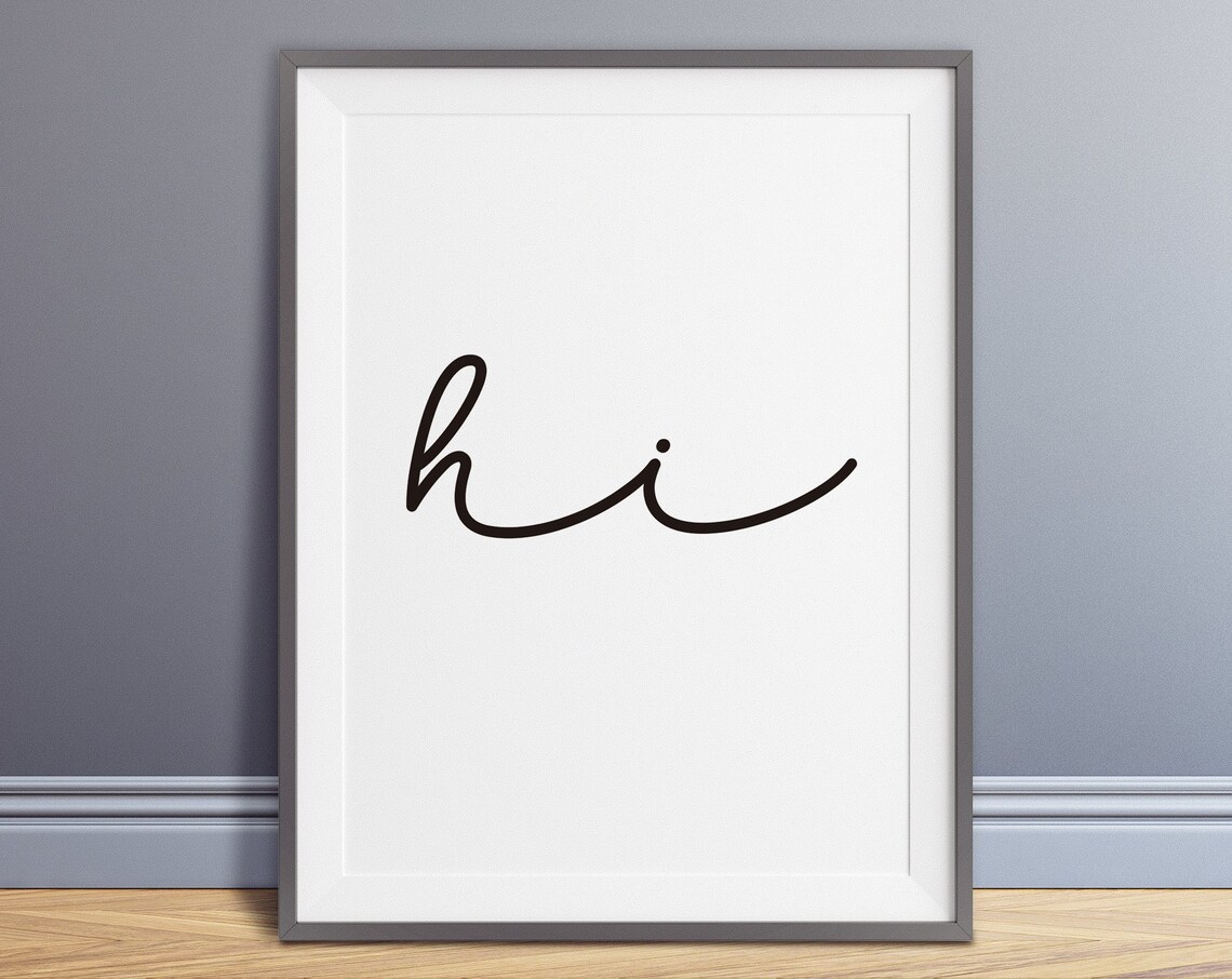 Hi Art Prints Typography Hi Interior Poster Living Room Wall Art Interior Decor Minimalist Art Monochrome Poster Letter Hi