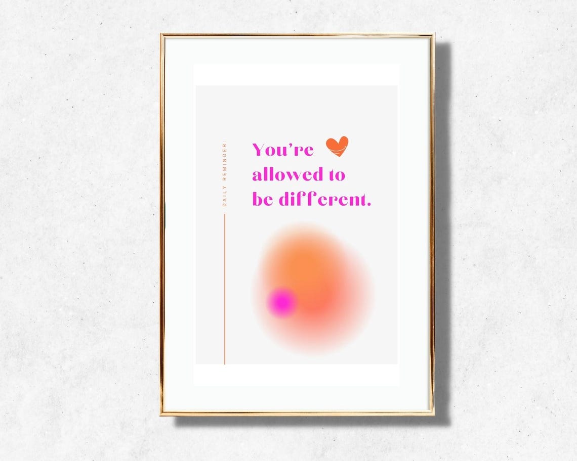 Youre Allowed To Be Different Self Acceptance Quote Art Poster - Image 2
