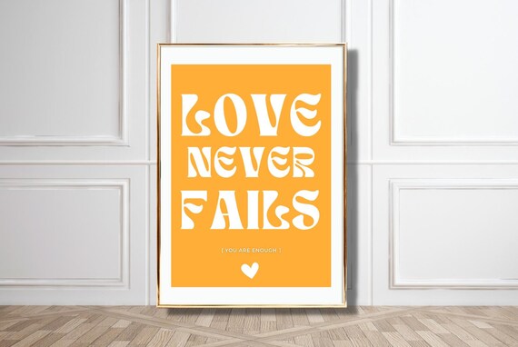 Love Never Fails Golden Yellow White Retro Typography Quote Poster