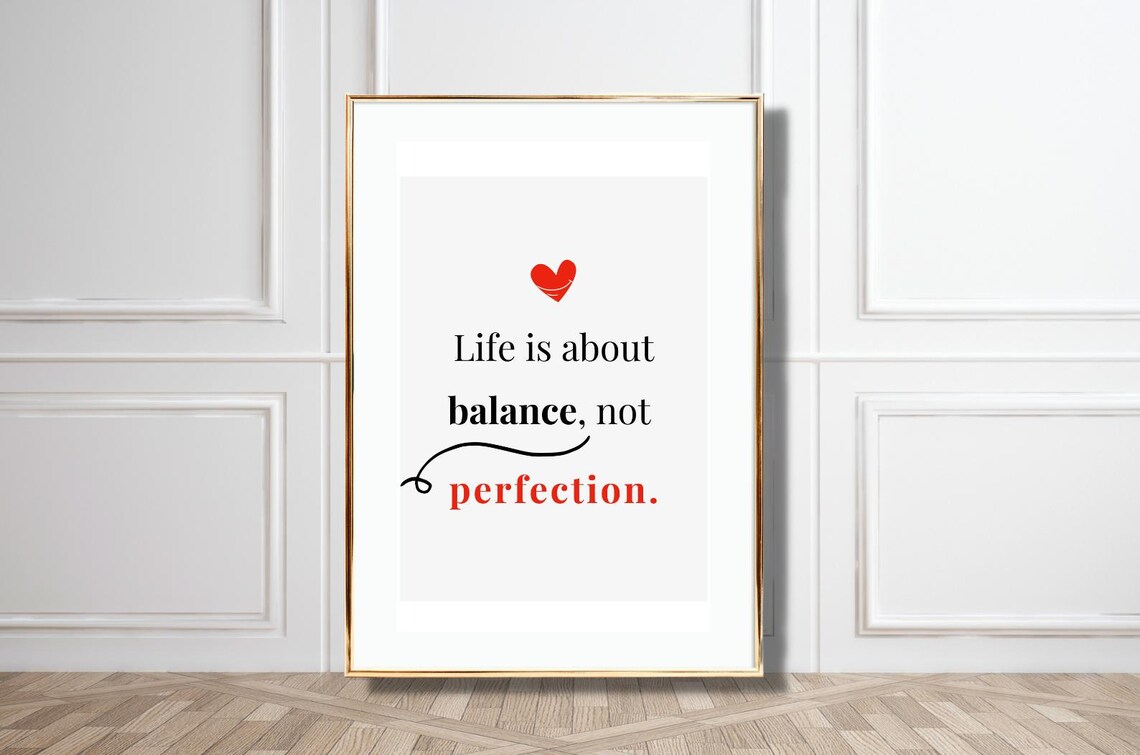 Life Is About Balance Not Perfection Quote Heart Red Accent Poster
