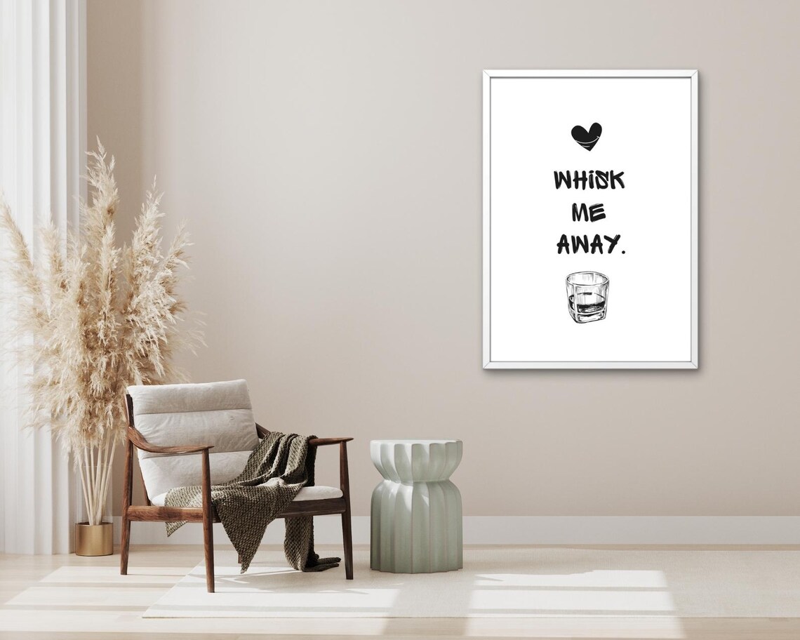 Whisk Me Away Quote Brush Lettering Whiskey Glass Funny Kitchen Poster