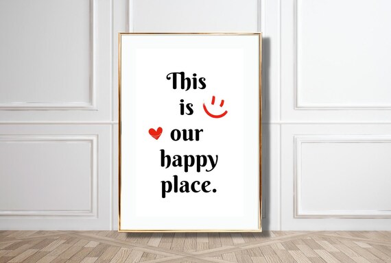 This Is Our Happy Place Poster Happy Home Typography Art Minimalist Wall Art For Living Room Bedroom