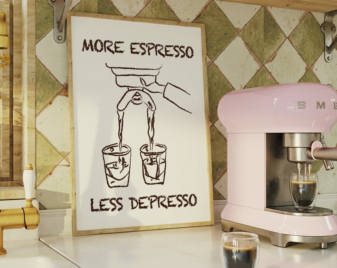 More Espresso Less Depresso Funny Coffee Quote Kitchen Bar Poster