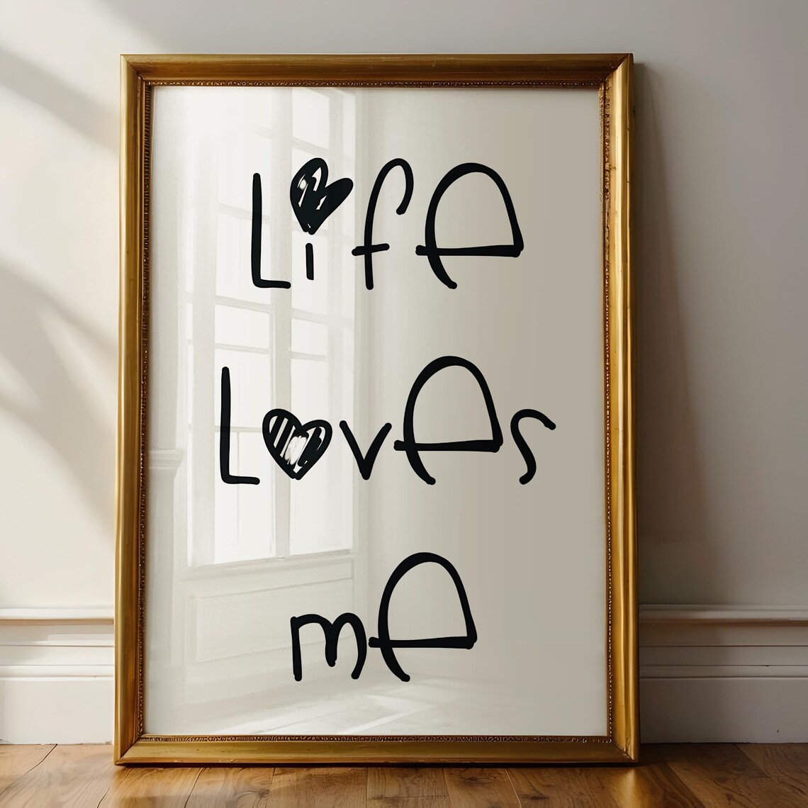 Life Loves Me Hand Lettered Heart Self Love Affirmation Wall Art