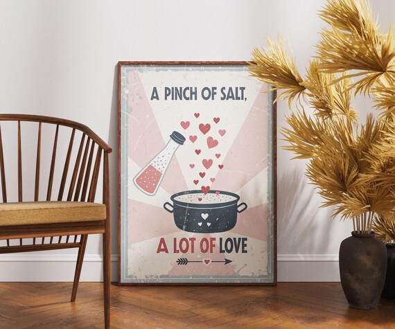 A Pinch Of Salt Poster Retro Kitchen Art Funny Cooking Decor Vintage Love Print Quirky Food Wall