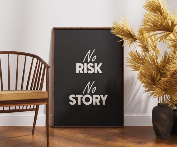 No Risk Story Wall Art Bold Inspirational Quote Poster Black And White Typography Print Motivational Mindset Decor