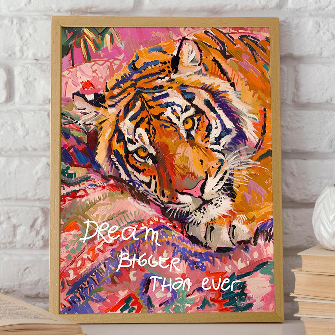 Dream Bigger Than Ever Bold Vibrant Colorful Tiger Art Poster - Image 2