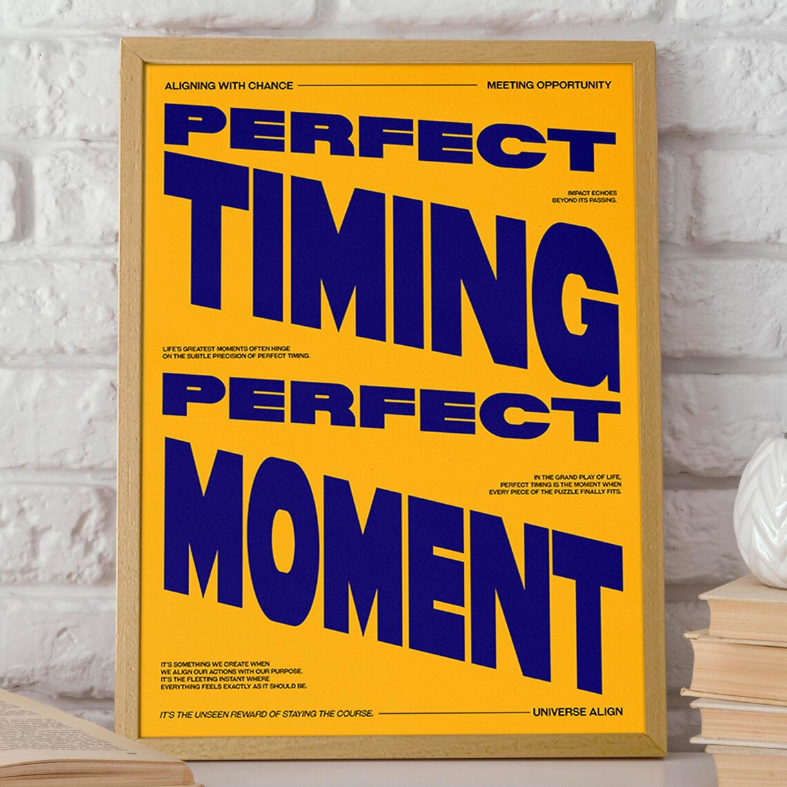 Perfect Timing, Perfect Moment Bold Typography Poster - Image 2