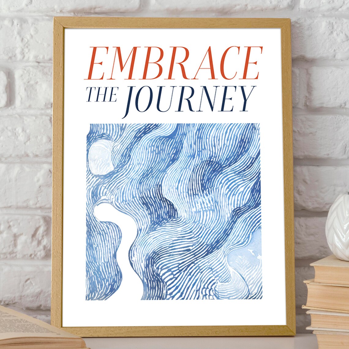 Embrace the Journey Inspirational Quote Poster Blue Wavy Line Art - Image 2